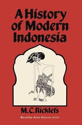 A history of modern Indonesia