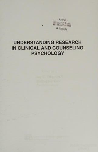 Understanding research in clinical and counseling psychology