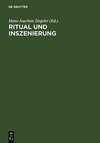 Ritual und Inszenierung: geistliches und weltliches Drama des Mittelalters und der Fr uhen Neuzeit