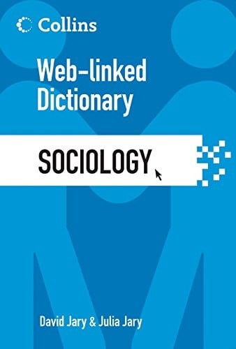 Collins Web-linked dictionary of sociology