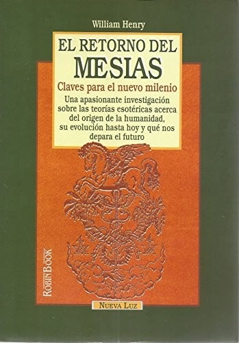Retorno del Mesias, El
