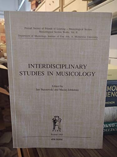 Interdisciplinary studies in musicology