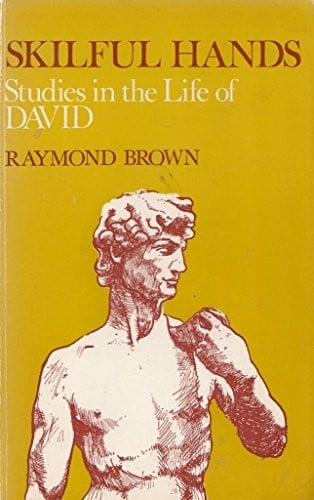 Skillful hands: studies in the life of David