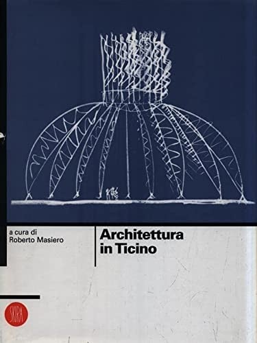 Architettura in Ticino