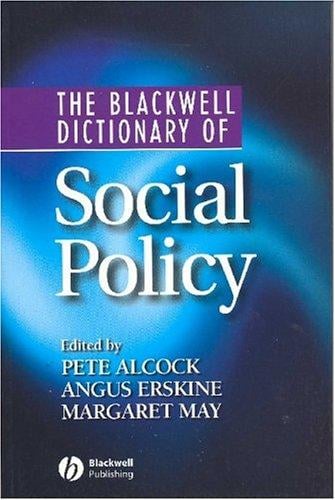 The Blackwell dictionary of social policy