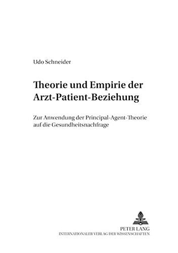 Theorie Und Empirie Der Arzt-Patient-Beziehung