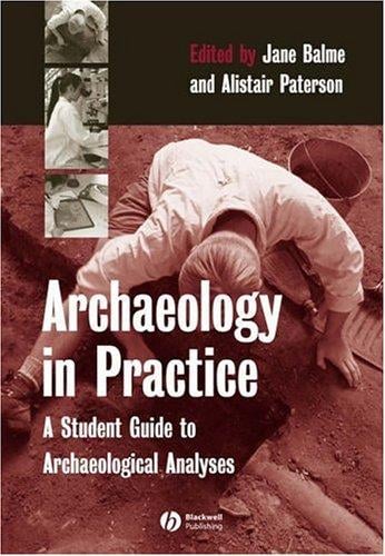 Archaeology in practice