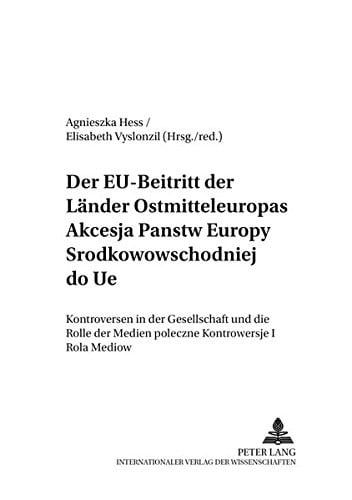 Der EU-Beitritt der Länder Ostmitteleuropas