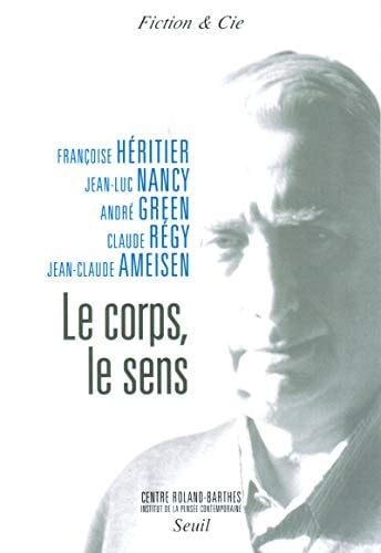 Le corps, le sens