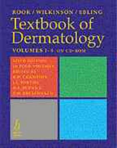 Rook/Wilkinson/Ebling textbook of dermatology