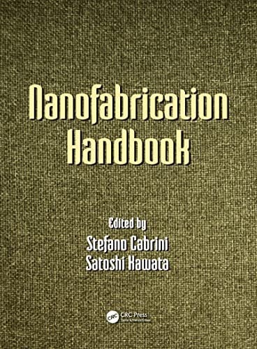 Nanofabrication handbook