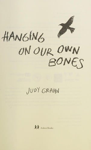 Hanging on our own bones