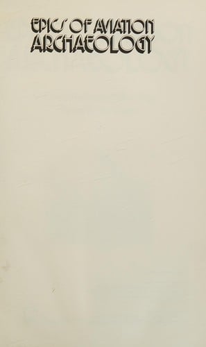 Epics of aviation archaeology