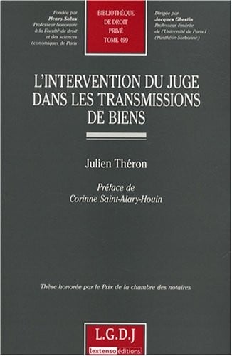 L'intervention du juge dans les transmissions de biens