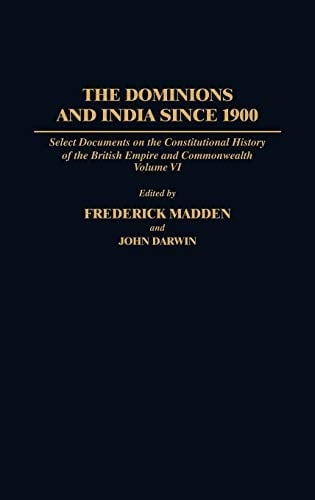 The Dominions and India since 1900
