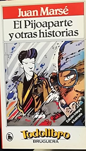 El pijoaparte y otras historias