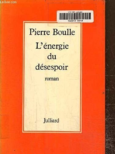 L' énergie du déspoir