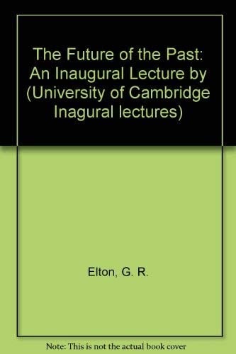 The future of the past