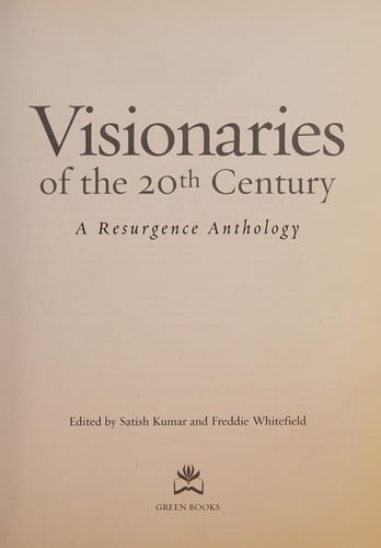 Visionaries of the 20th century