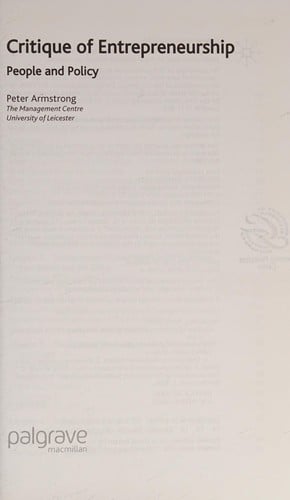 CRITIQUE OF ENTREPRENEURSHIP: PEOPLE AND POLICY