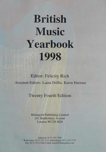 British and International Music Yearbook: The Directory of the Classical Music Industry