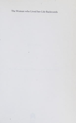 The woman who lived her live backwards