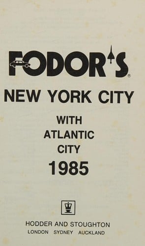 Fodor's New York City with Atlantic City