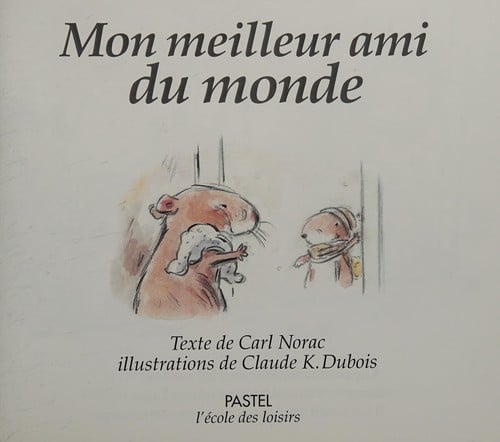 Mon meilleur ami du monde