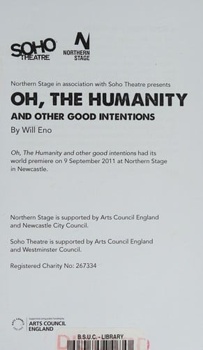 Oh, the humanity and other good intentions