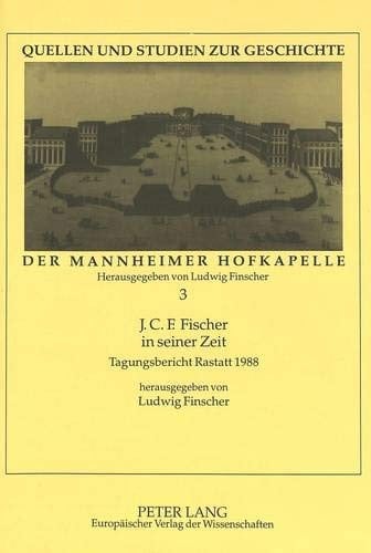 J.C.F. Fischer in seiner Zeit