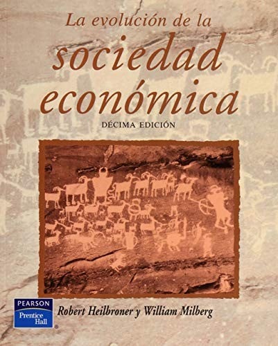 La evolución de la sociedad económica.