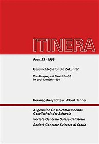 Geschichte(n) für die Zukunft?