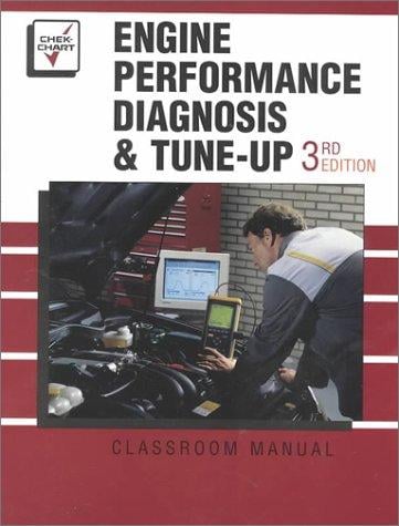 Engine performance diagnosis and tune-up