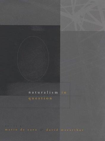 Naturalism in question