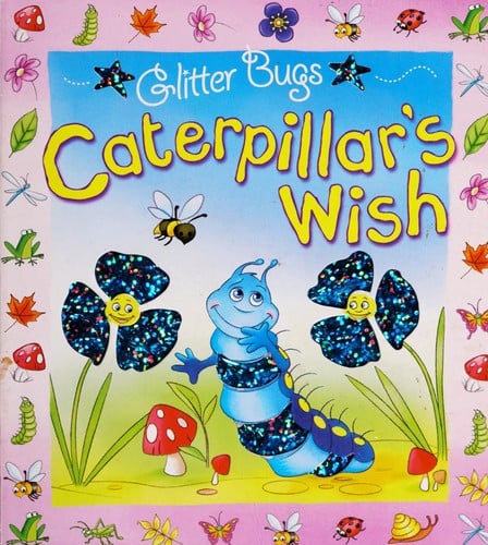 Caterpillar's wish