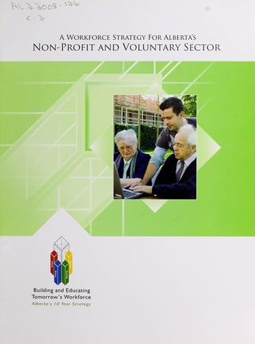 A workforce strategy for Alberta's non-profit and voluntary sector