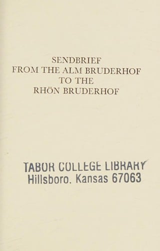 Sendbrief from the Alm Bruderhof to the Rhön Bruderhof