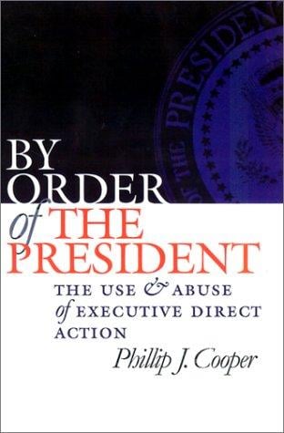 By order of the President