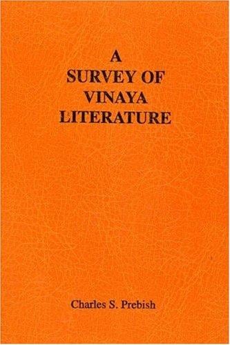 A survey of Vinaya literature