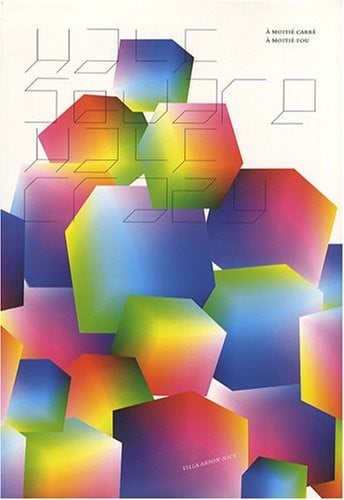 A moitié carré, à moitié fou =