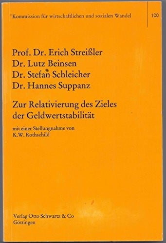 Zur Relativierung des Zieles der Geldwertstabilität