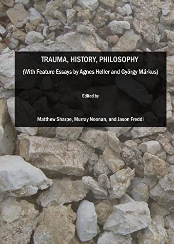 Trauma, history, philosophy