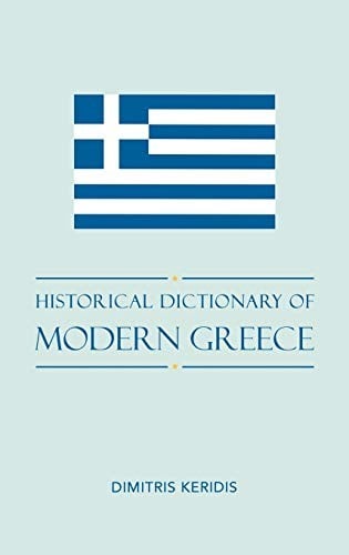 Historical dictionary of modern Greece