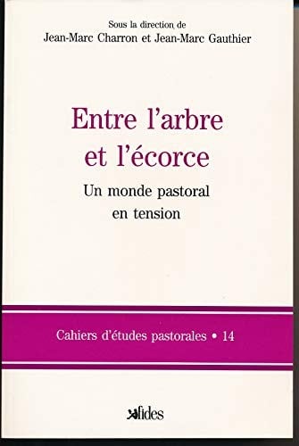 Entre l'arbre et l'écorce