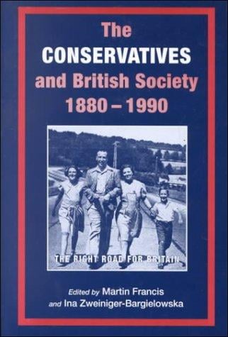 The Conservatives and British society, 1880-1990