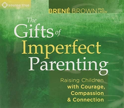 The gifts of imperfect parenting