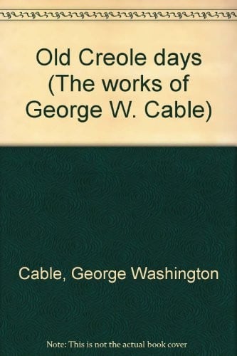 Old Creole days