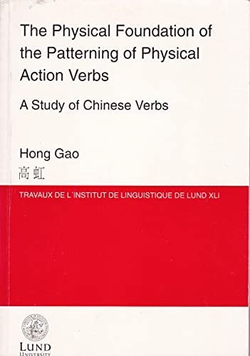 The physical foundation of the patterning of physical action verbs