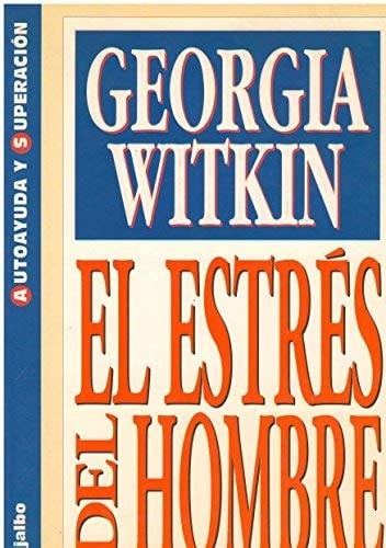 Estres del Hombre, El