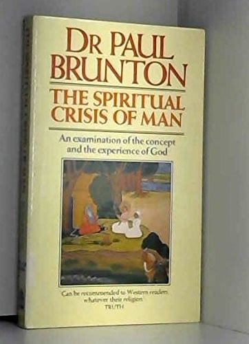 The spiritual crisis of man